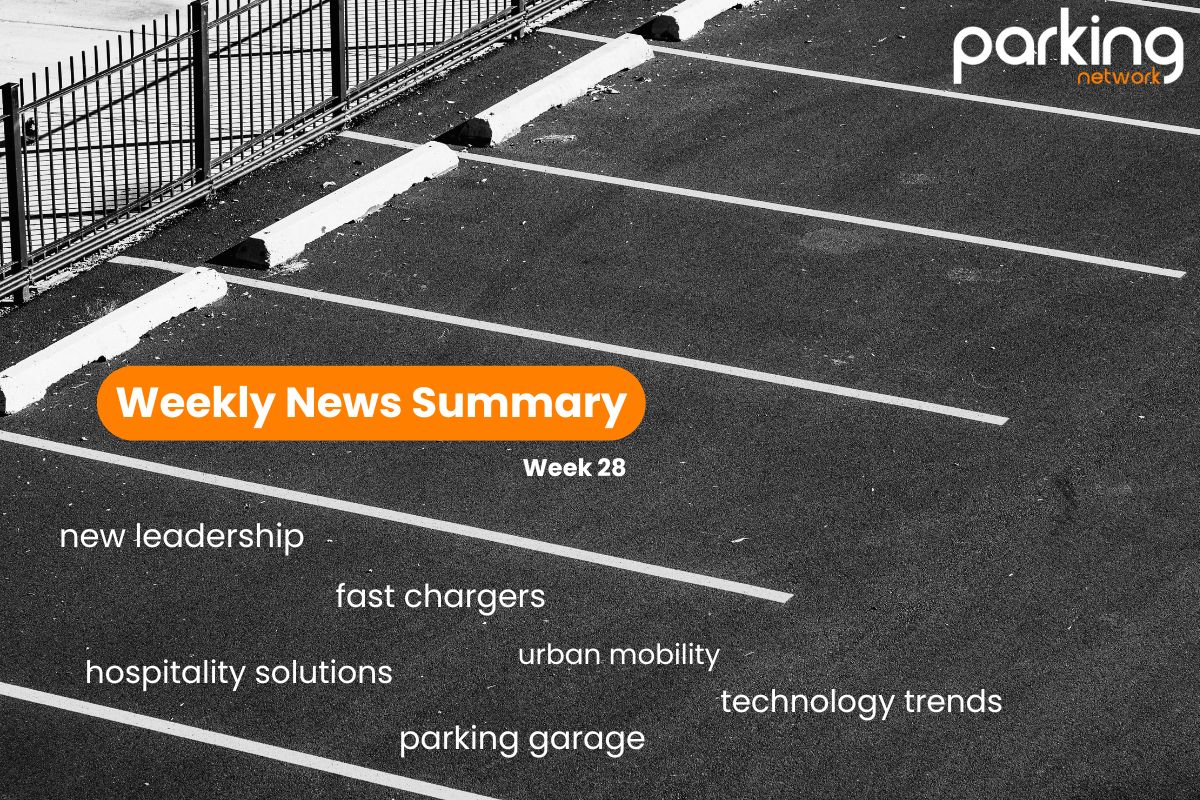 Parking Network Weekly News Summary: Week of 28