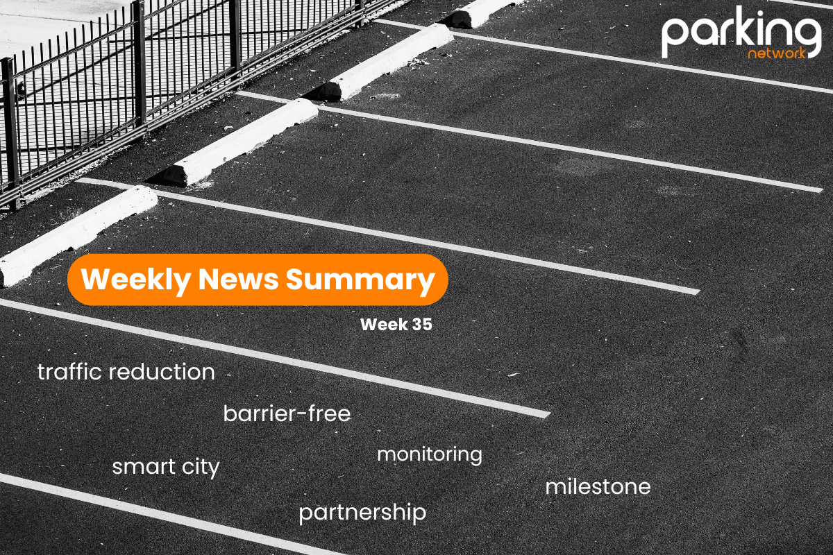 Parking Network News Summary: Week of 35