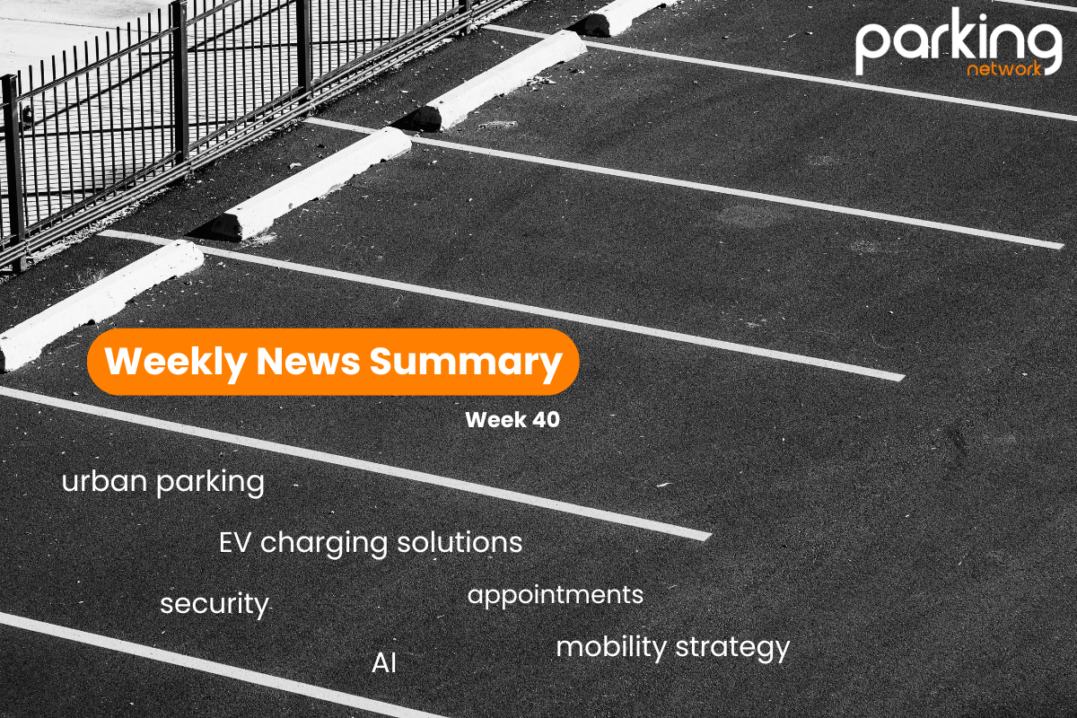 Parking Network News Summary: Week of 40