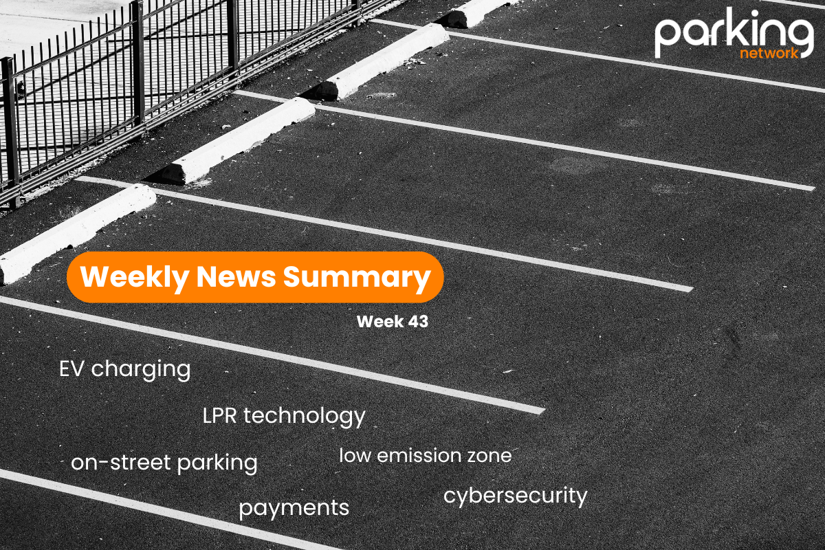 Parking Network News Summary: Week of 43