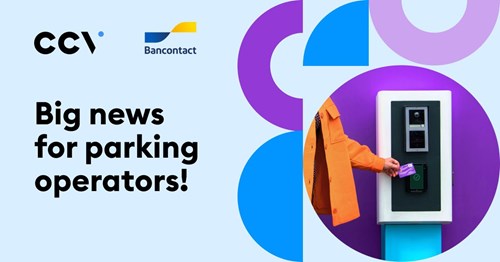 CCV and Bancontact collaboration Collaboration between CCV and Bancontact allows payments our CCV IM30 unattended terminals